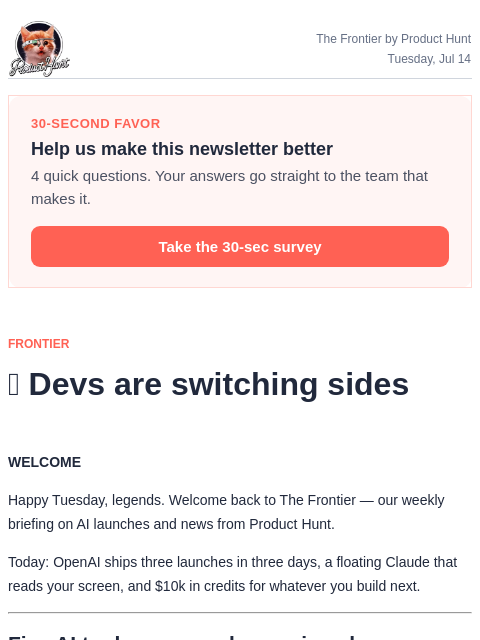 producthunt newsletter: 🧠  Devs are switching sides