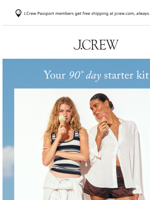 jcrew newsletter: What to wear when it’s too hot to think