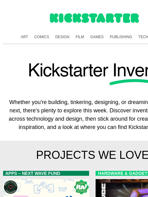 kickstarter newsletter: Build, tinker, create