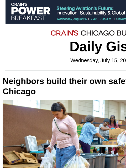 crainalerts newsletter: Neighbors build their own safety nets around Chica...