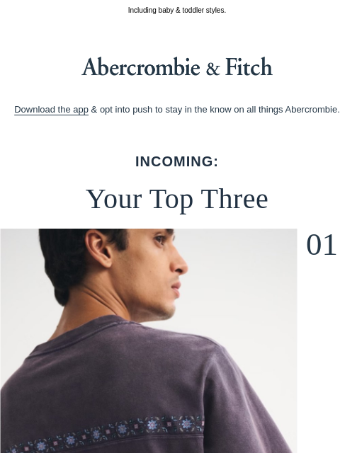 abercrombie newsletter: See the latest pieces we're loving.