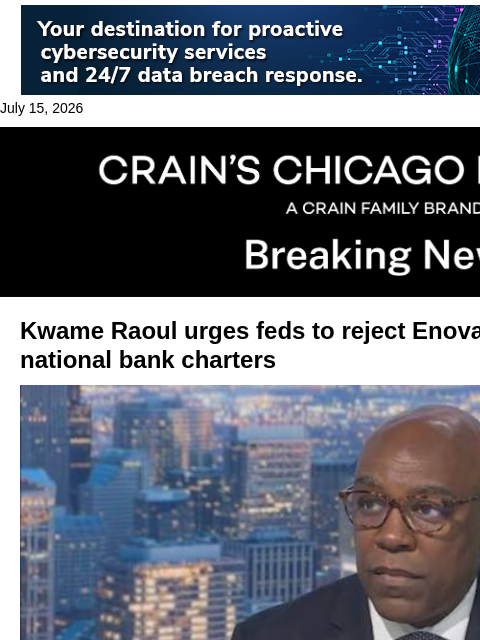 crainalerts newsletter: Illinois AG urges feds to deny Enova, OppFi nation...