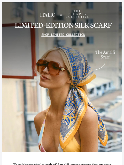 italic newsletter: NEW: Amalfi Silk Scarf