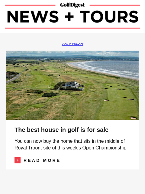 Power rankings for the entire field at Royal Troon GolfDigest View in Browser The best house in golf is for sale The best house in golf is for sale You can now buy the home that sits in the middle of