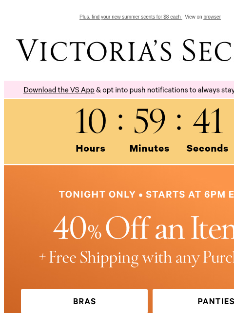 victoriassecret newsletter: Get Set: 40% Off Starts Soon