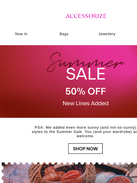 accessorize newsletter: SALE KEEPS GETTING BETTER