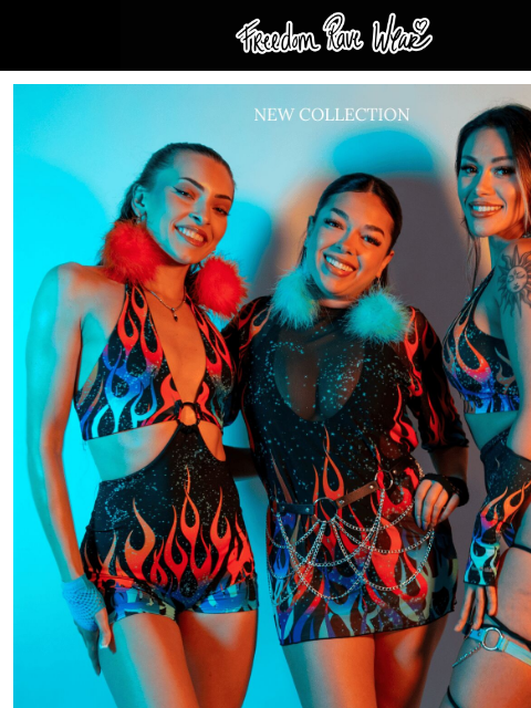 freedomravewear newsletter: Blaze Just Dropped