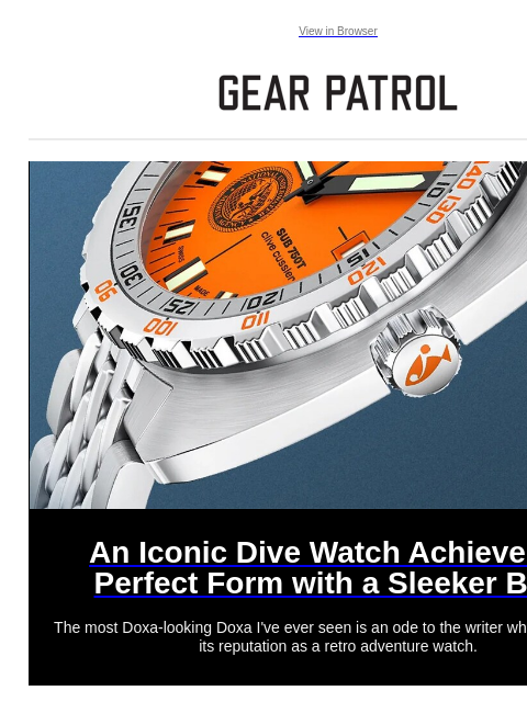 gearpatrol newsletter: Did This Iconic Watch Just Reach Its Final Form?