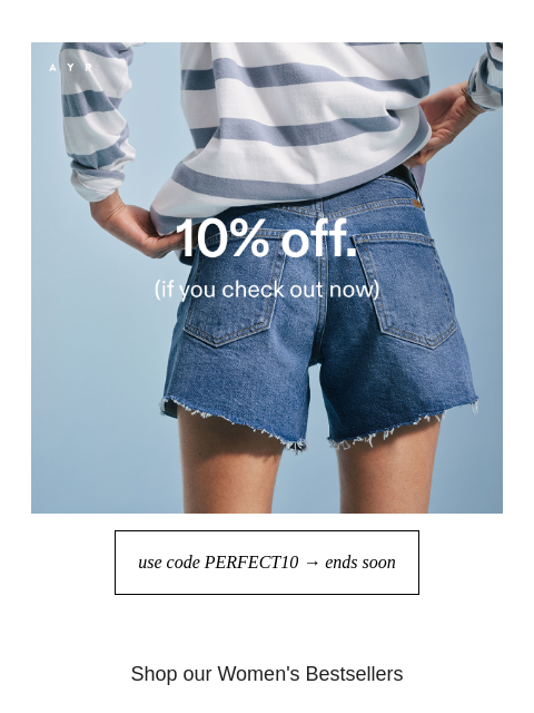 ayr newsletter: your 10% off is waiting