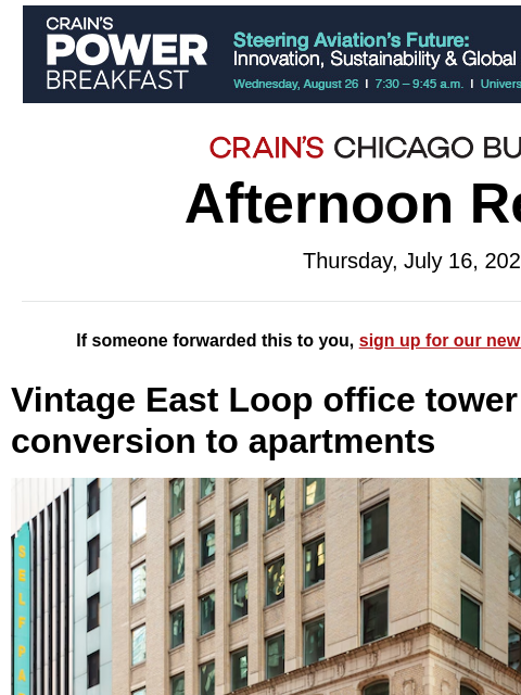 crainalerts newsletter: Vintage East Loop office tower sold for conversion