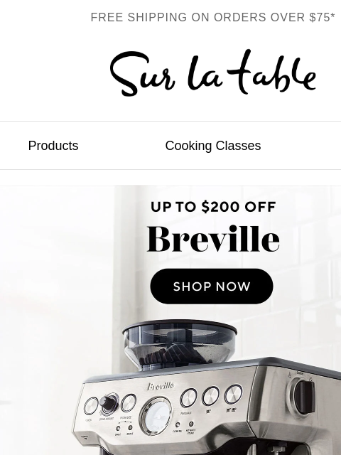 surlatable newsletter: ☕️ Now Brewing: Up to $200 Off Breville