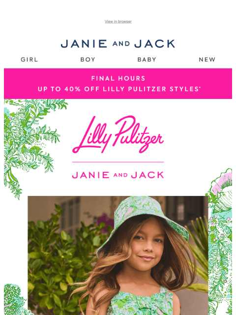 janieandjack newsletter: Final hours: up to 40% off Lilly Pulitzer