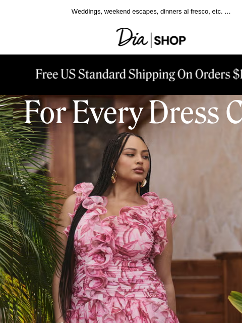 dia newsletter: Dresses for Every Summer Occasion 👗​