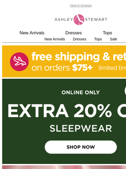 ashleystewart newsletter: New sleepwear for your beauty rest 💤