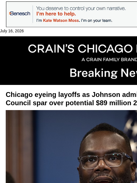 crainalerts newsletter: Chicago eyes layoffs as mayor and Council spar ove...