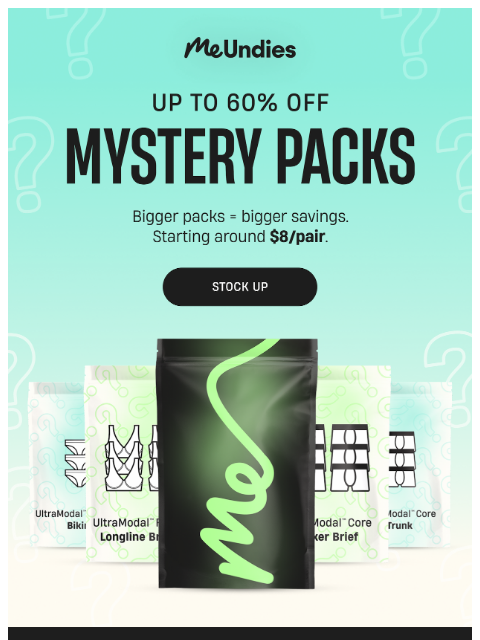 meundies newsletter: MYSTERY PACKS = Your Best Value