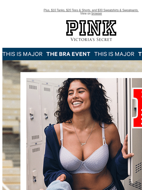 Plus, $10 Tanks, $20 Tees & Shorts, and $30 Sweatshirts & Sweatpants. View on browser PINK Victoria's Secret VSCC Available Credit Introduction Shop Now Shop Now Shop Now feature cta cta