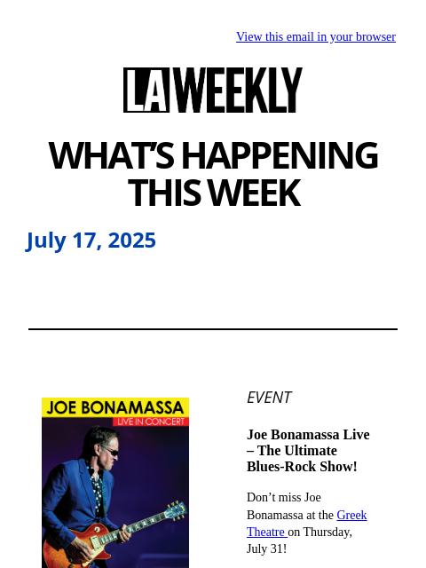 laweekly newsletter: What's Happening in LA This Week + Live Blues, Fun...