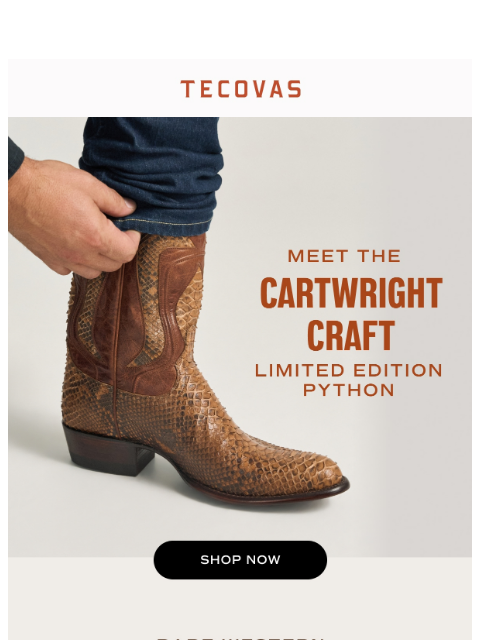 tecovas newsletter: Meet The Cartwright Craft