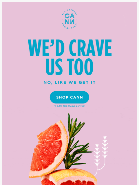 drinkcann newsletter: all-natural ingredients 👀