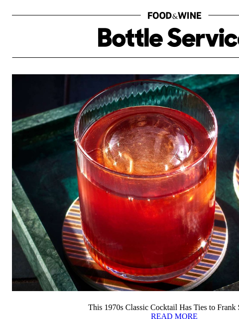 foodandwine newsletter: This 1970s Classic Cocktail Has Ties to Frank Sina...