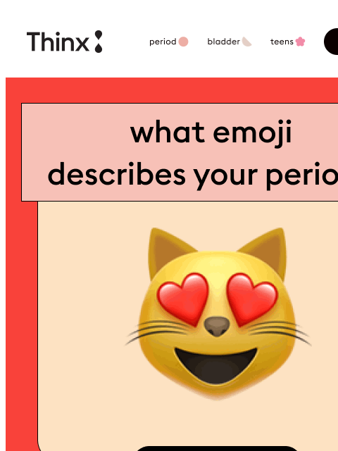 shethinx newsletter: 📅 What’s your period emoji?