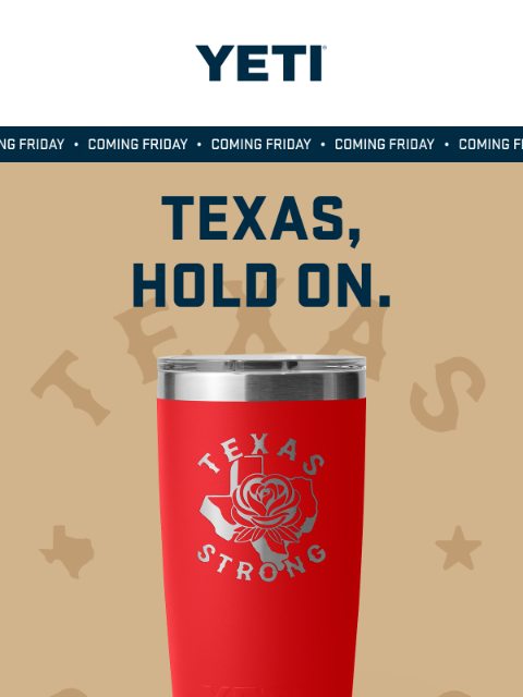 yeti newsletter: Support Kerr County, Texas.