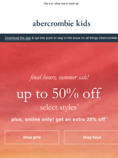 abercrombie newsletter: summer sale ends in hours