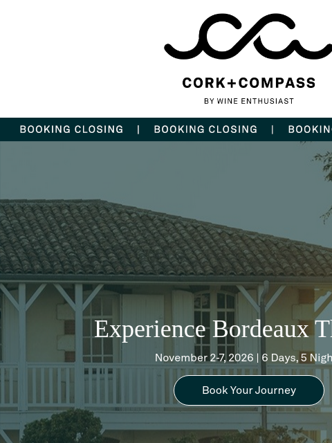 wineenthusiast newsletter: Last Chance to Join Me in Bordeaux