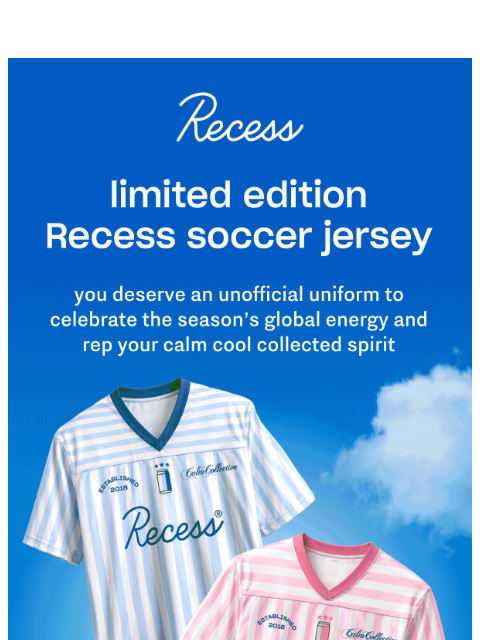 takearecess newsletter: limited-edition Recess merch drop ⚽
