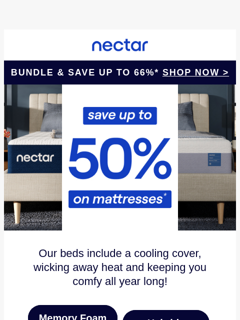 nectarsleep newsletter: Unlock up to 50% in savings. New snooze. New you. ...