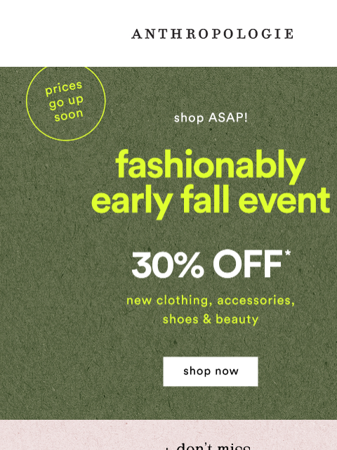anthropologie newsletter: 30% off NEW clothing, accessories & more