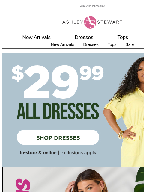 ashleystewart newsletter: Dresses for DAYS 🗓️👗They're all $29.99