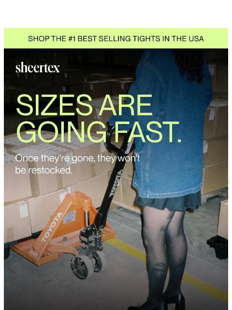 sheertex newsletter: Full shelves, empty carts. Let's fix that.