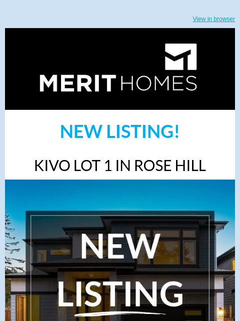 merithomesinc newsletter: NEW LISTING - Kivo Lot 1 In North Rose Hill. Open ...