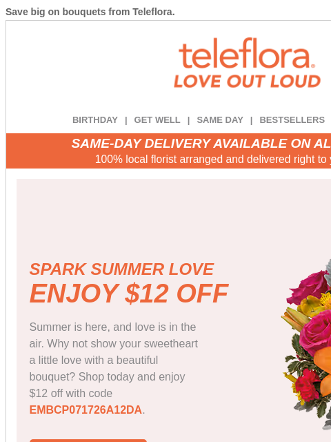 teleflora newsletter: Spread Summer Love & Save $12