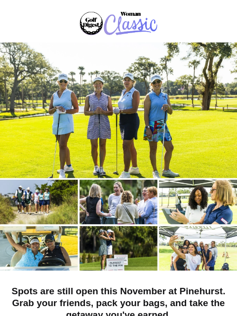 golfdigest newsletter: A few Pinehurst spots left this November