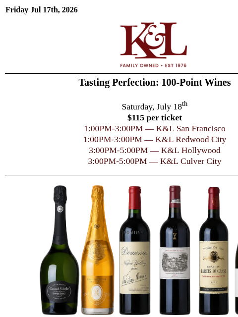 klwines newsletter: Six 100-Point Wines, Poured Tomorrow
