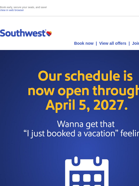 southwest newsletter: Our future schedule dates are open! Make plans to ...