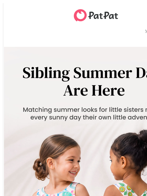 patpat newsletter: Little Matching Looks Made for Summer