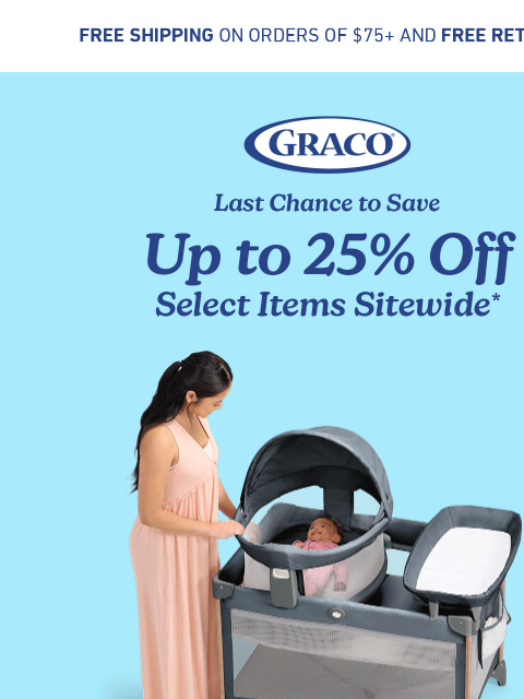 gracobaby newsletter: Ends Tomorrow: Up to 25% Off ☀️