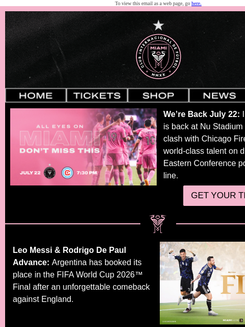 intermiamicf newsletter: We're Back July 22, Argentina Advances & More Club...