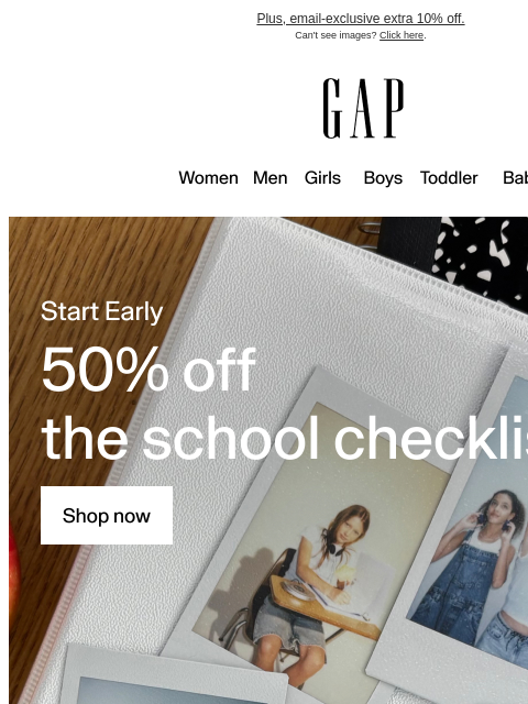 gap newsletter: A special thanks: half off classroom styles for ba...