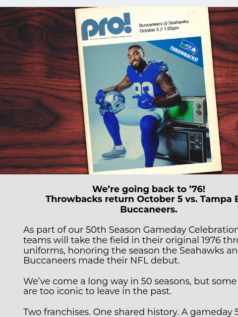 seahawksemail newsletter: Throwbacks return October 5 vs. Tampa Bay Buccanee...