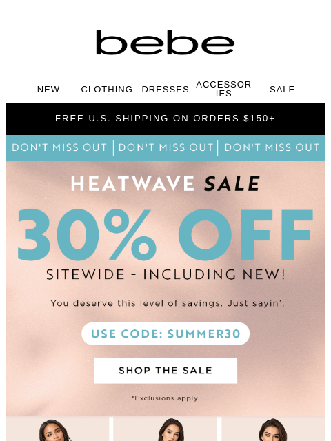 bebe newsletter: ⏳ BRB, Adding 30% Off to My Cart
