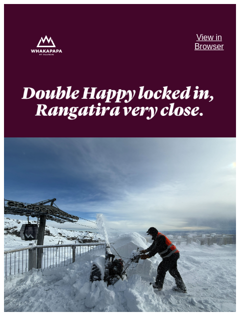 whakapapa newsletter: Happy Valley expands. Rangatira chair very close.