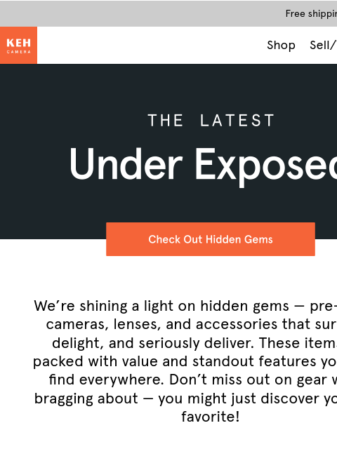 keh newsletter: Criminally underrated gear you need to know 📸