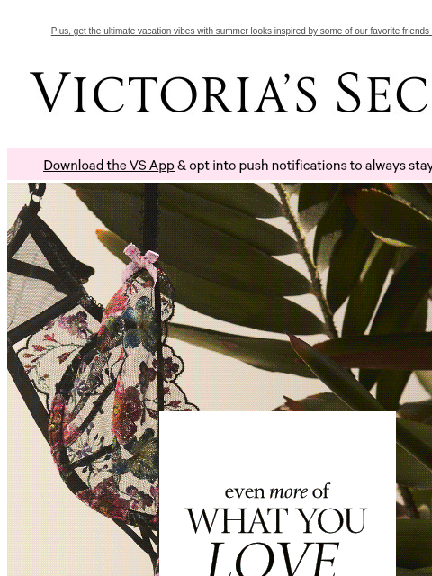 victoriassecret newsletter: More of What You Love—Like a FREE Item