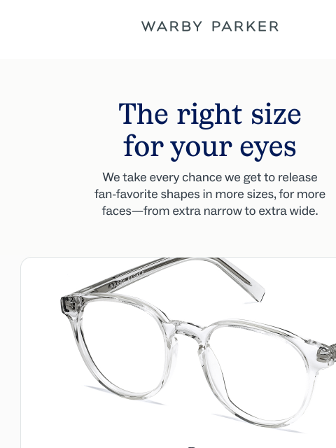 warbyparker newsletter: Bestselling shapes in more sizes