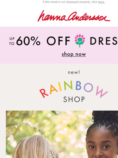 hannaandersson newsletter: NEW Styles In Their Fave Colors 🌈
